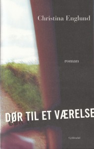 Dør til et værelse, Gyldendal (2008)